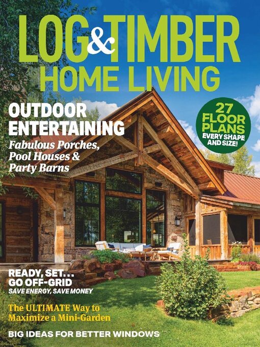 Title details for Log and Timber Home Living by Active Interest Media HoldCo, Inc. - Available